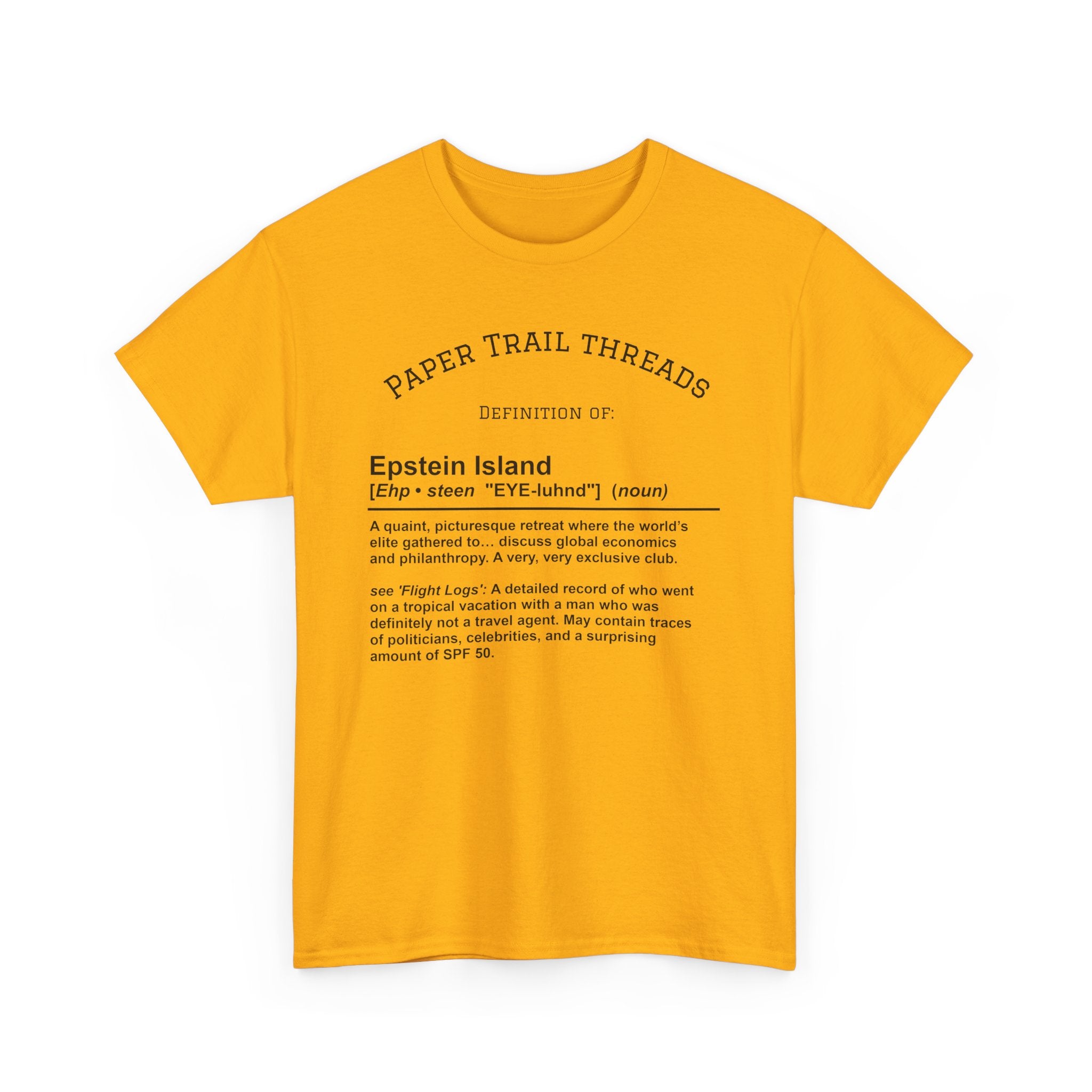Epstein Island T-Shirt, Unisex Cotton Tee, Fun Graphic Tee, Beachwear, Unique Gift for Friends