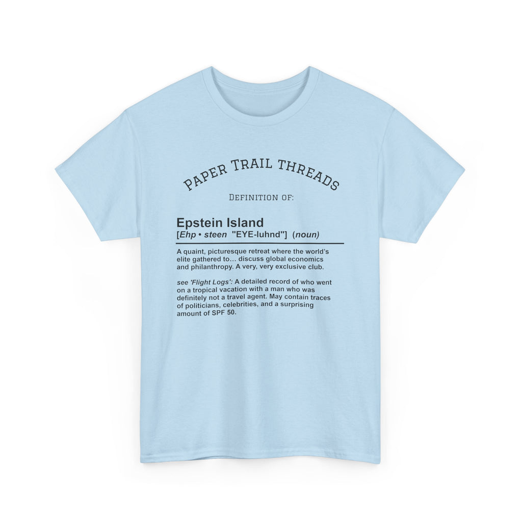 Epstein Island T-Shirt, Unisex Cotton Tee, Fun Graphic Tee, Beachwear, Unique Gift for Friends