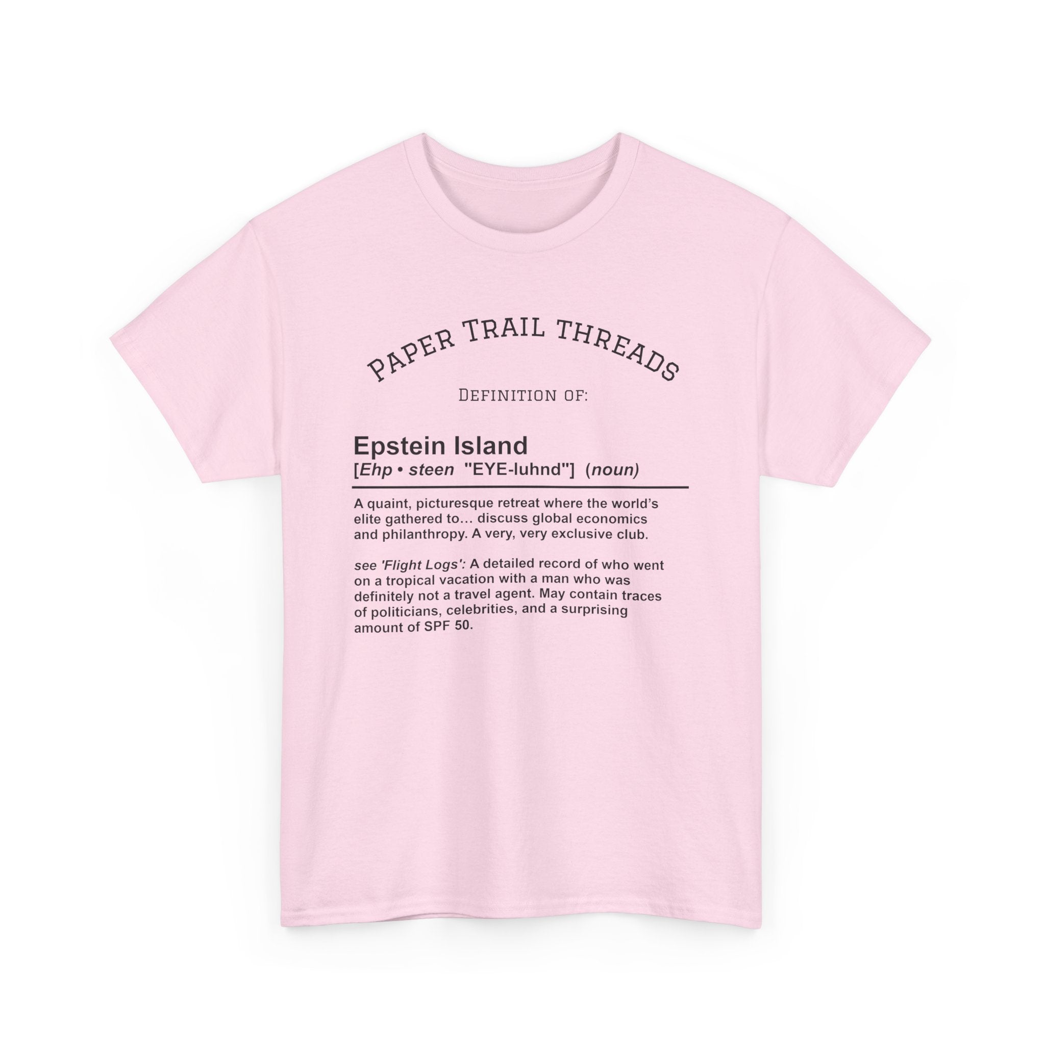 Epstein Island T-Shirt, Unisex Cotton Tee, Fun Graphic Tee, Beachwear, Unique Gift for Friends