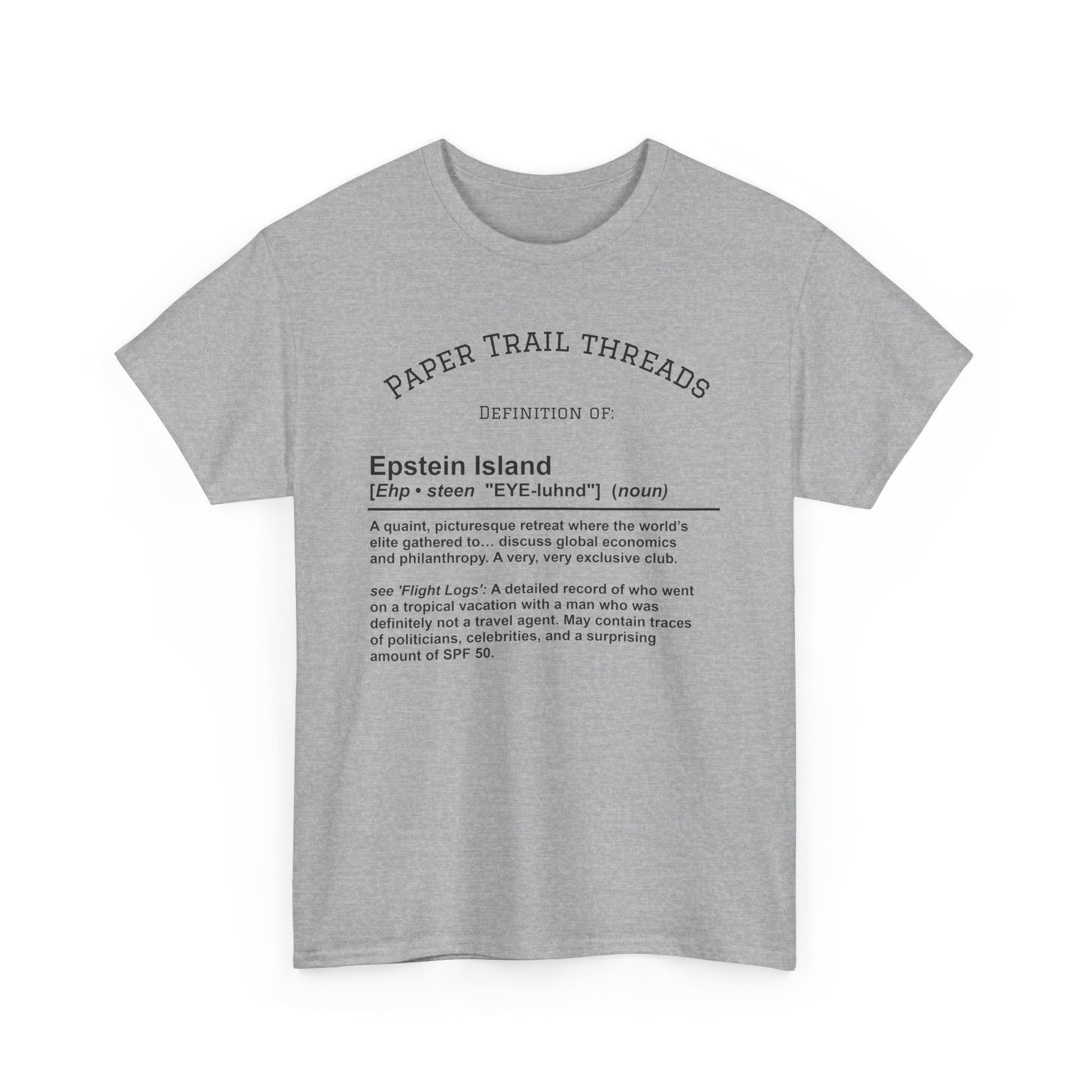 Epstein Island T-Shirt, Unisex Cotton Tee, Fun Graphic Tee, Beachwear, Unique Gift for Friends