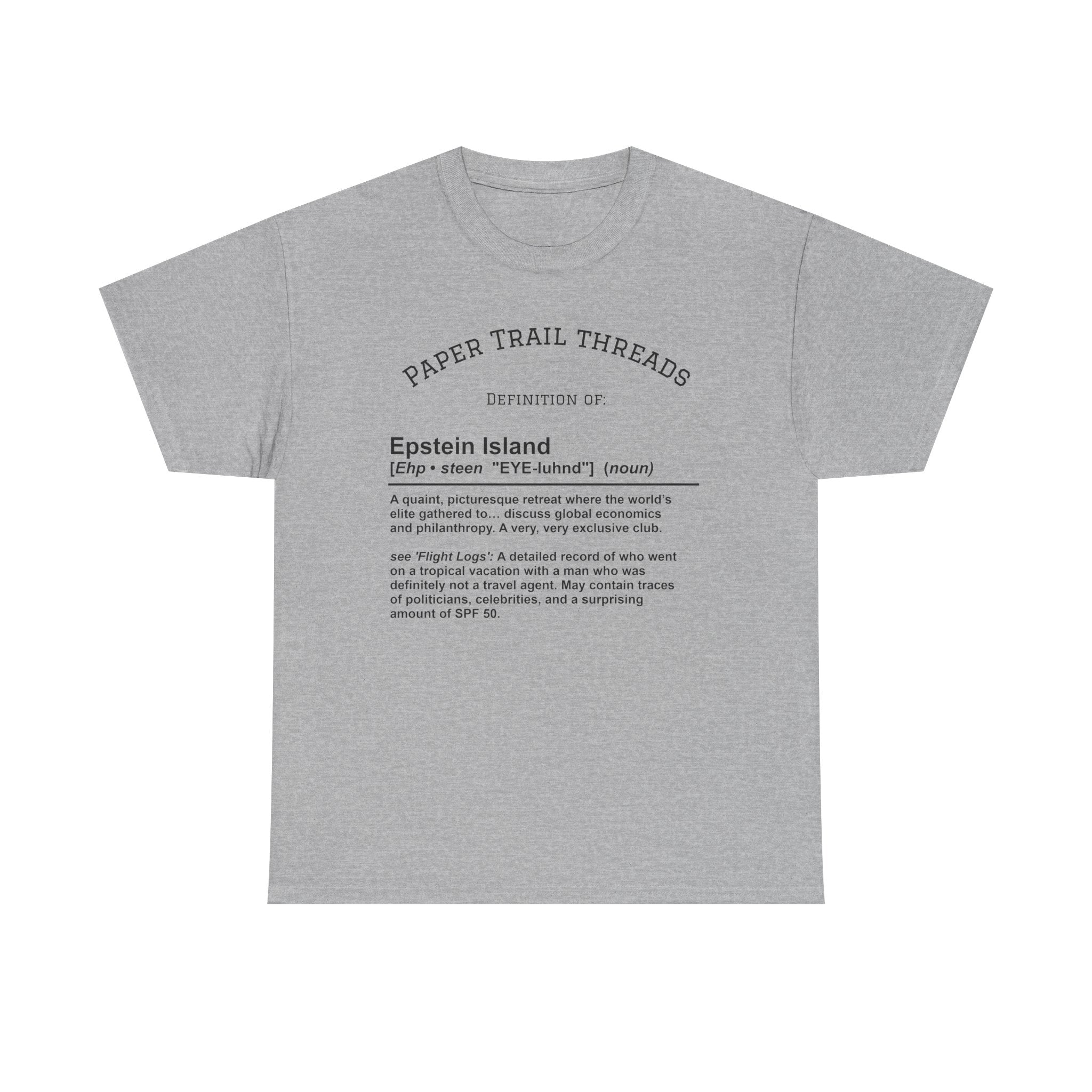 Epstein Island T-Shirt, Unisex Cotton Tee, Fun Graphic Tee, Beachwear, Unique Gift for Friends