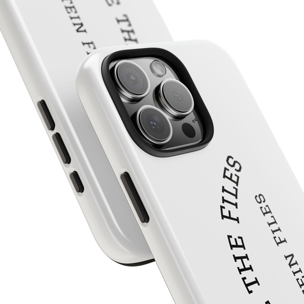 Epstein Files Tough Phone Cases | Unique Phone Protection, Trendy Gift, Statement Piece, Pop Culture Accessory, Functional Fashion