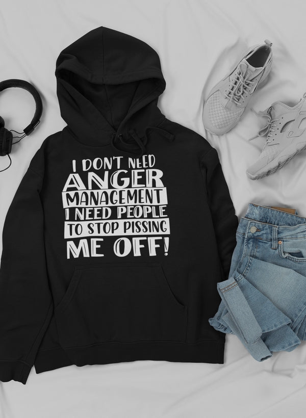 I Don't Need Anger I Hoodie-0